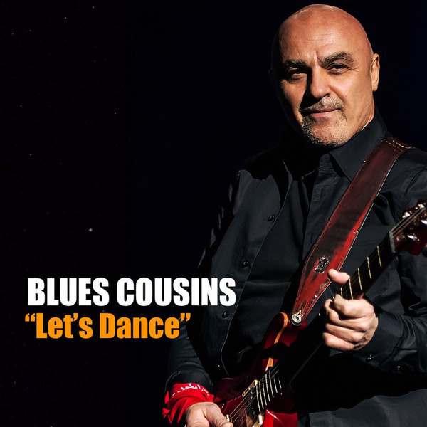 Blues Cousins - Let's Dance  2020