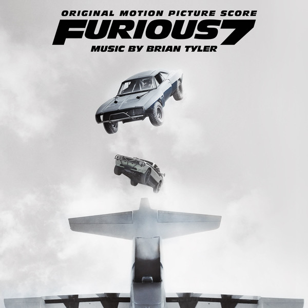 Furious 7: Original Motion Picture Score